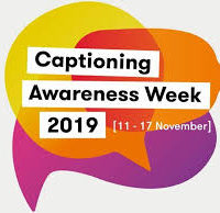 Captioning Awareness Week: 11th-17th November