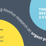Tinnitus Week 3-9 February 2020